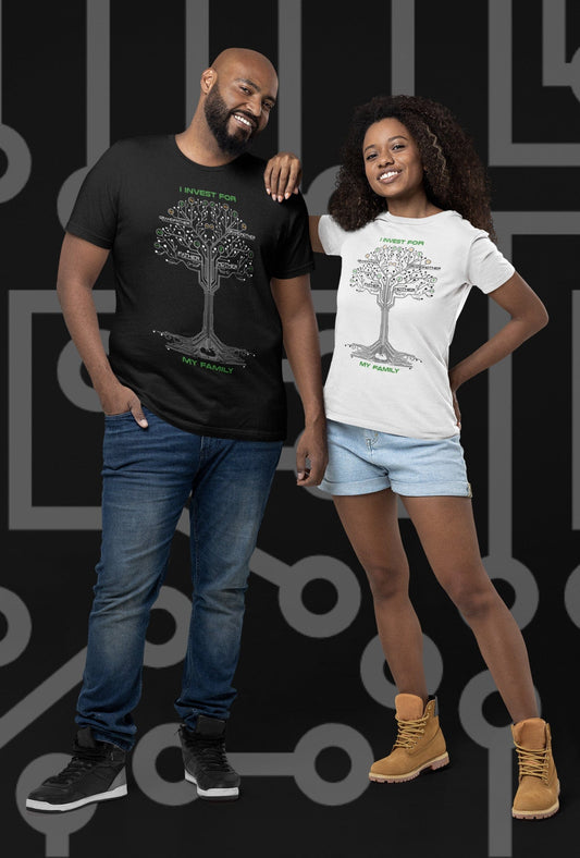 I Invest For My Family - Circuitree: A Shirt that Connects Family and Finance because your family’s legacy is your greatest investment.